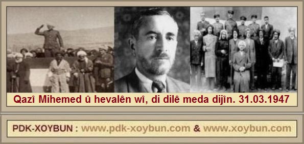 Qazi_Mihemed_u_hevalen_wi_di_dile_meda_dijin_31_03_1947_1.jpg